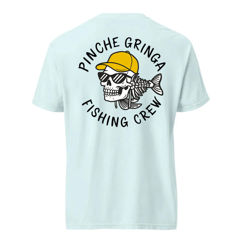 Pinche Gringa Fishing Crew Shirt